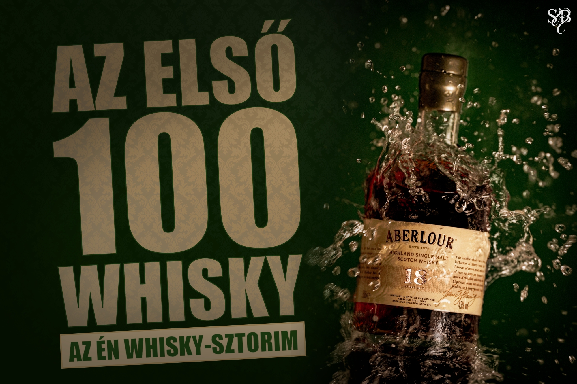 Az első 100 whisky